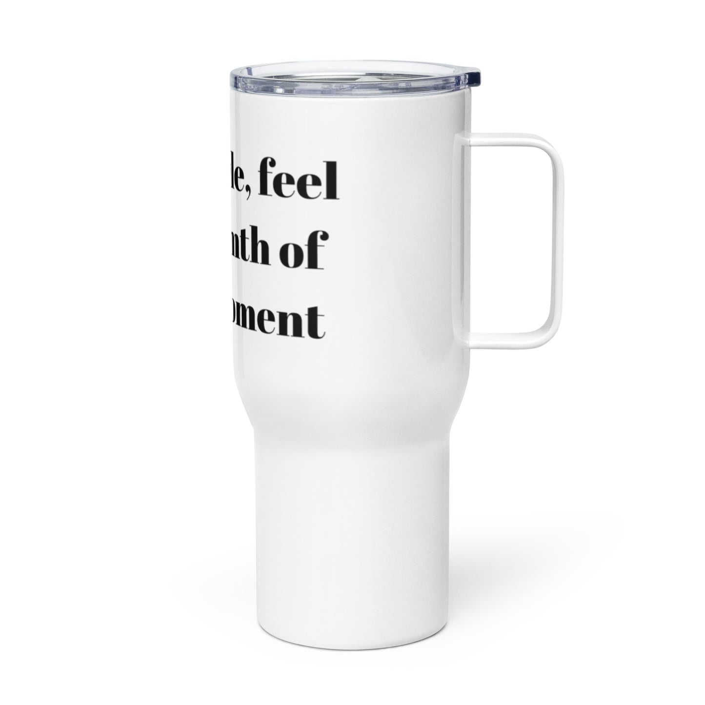 "Sip in style, feel the warmth of every moment" Travel Mug