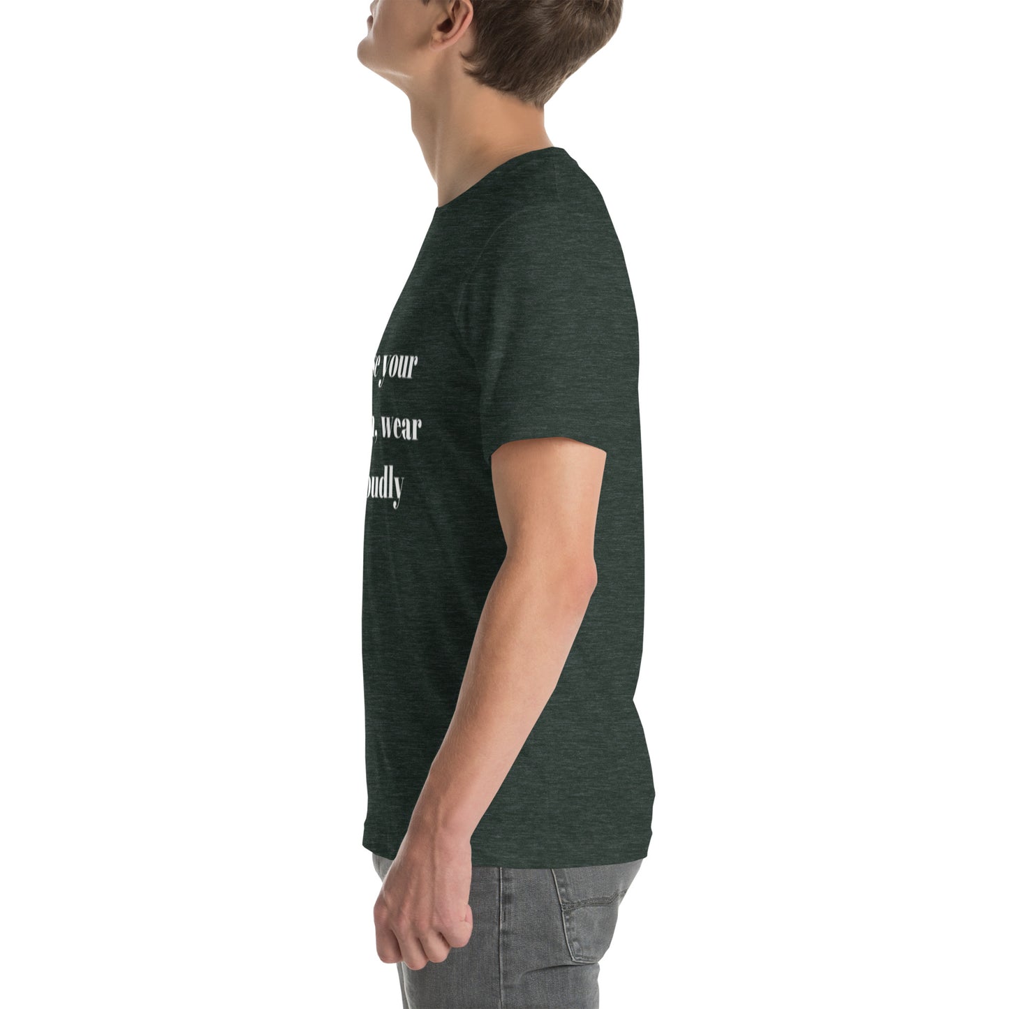 "Chase your passion, wear it proudly" Unisex t-shirt